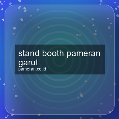 Stand Booth Pameran Garut