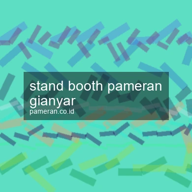 Stand Booth Pameran Gianyar