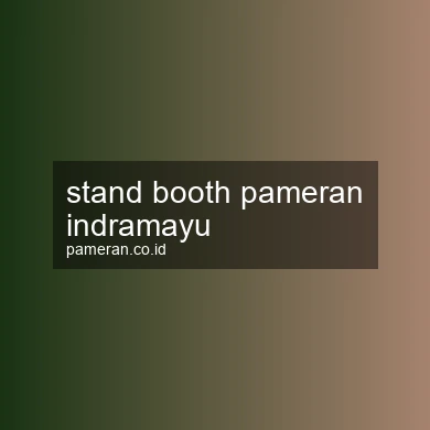 Stand Booth Pameran Indramayu