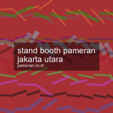Stand Booth Pameran Jakarta Utara