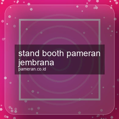 Stand Booth Pameran Jembrana