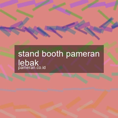 Stand Booth Pameran Lebak