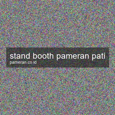 Stand Booth Pameran Pati