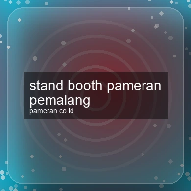 Stand Booth Pameran Pemalang