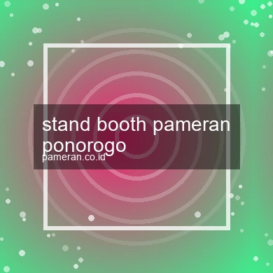 Stand Booth Pameran Ponorogo
