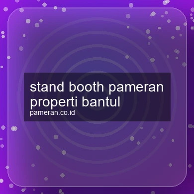 Stand Booth Pameran Properti Bantul