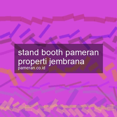 Stand Booth Pameran Properti Jembrana