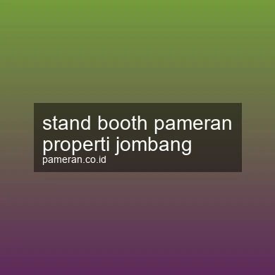 Stand Booth Pameran Properti Jombang