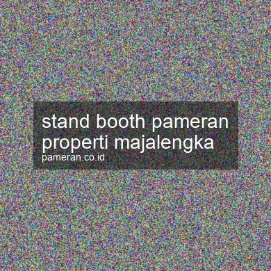 Stand Booth Pameran Properti Majalengka