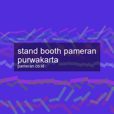 Stand Booth Pameran Purwakarta