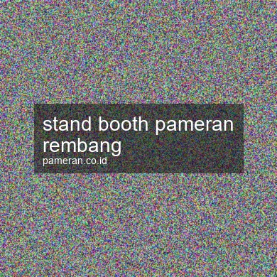 Stand Booth Pameran Rembang