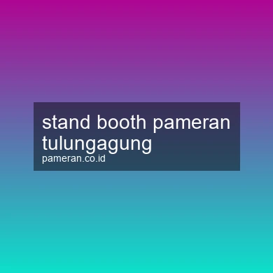 Stand Booth Pameran Tulungagung