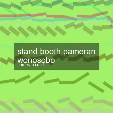 Stand Booth Pameran Wonosobo