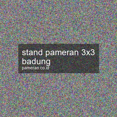 Stand Pameran 3x3 Badung