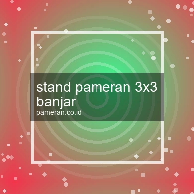 Stand Pameran 3x3 Banjar