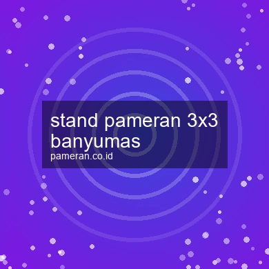 Stand Pameran 3x3 Banyumas