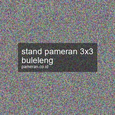 Stand Pameran 3x3 Buleleng
