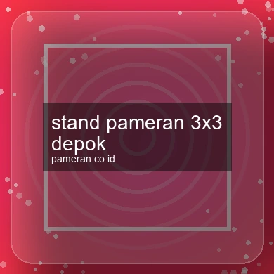 Stand Pameran 3x3 Depok