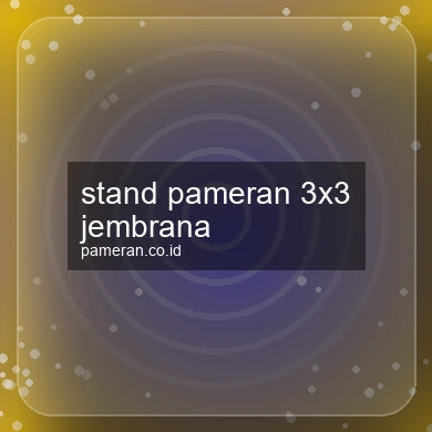 Stand Pameran 3x3 Jembrana