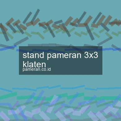 Stand Pameran 3x3 Klaten