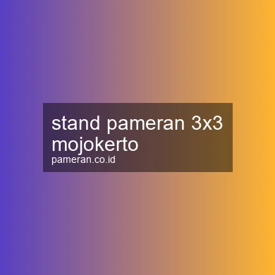 Stand Pameran 3x3 Mojokerto