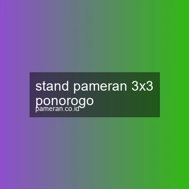 Stand Pameran 3x3 Ponorogo