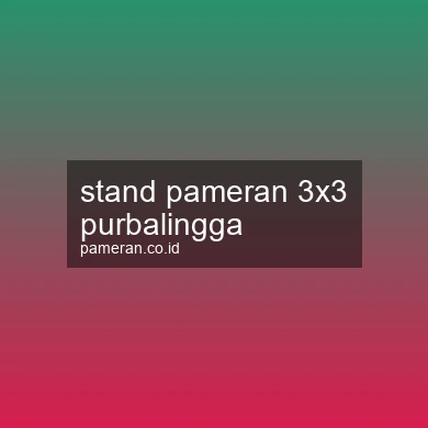 Stand Pameran 3x3 Purbalingga