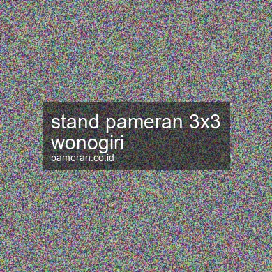 Stand Pameran 3x3 Wonogiri