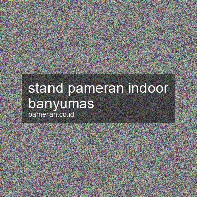 Stand Pameran Indoor Banyumas
