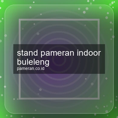 Stand Pameran Indoor Buleleng