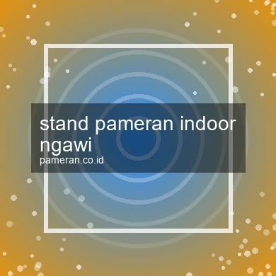 Stand Pameran Indoor Ngawi