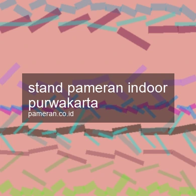 Stand Pameran Indoor Purwakarta