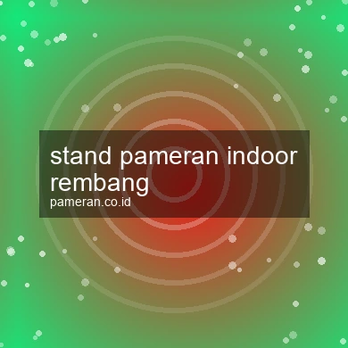 Stand Pameran Indoor Rembang