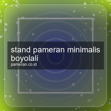 Stand Pameran Minimalis Boyolali