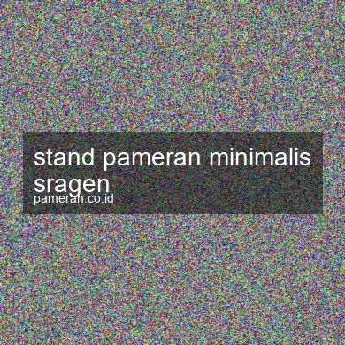 Stand Pameran Minimalis Sragen