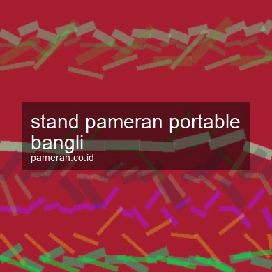 Stand Pameran Portable Bangli
