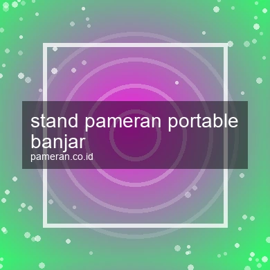 Stand Pameran Portable Banjar