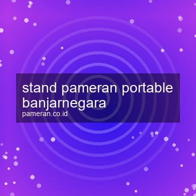 Stand Pameran Portable Banjarnegara