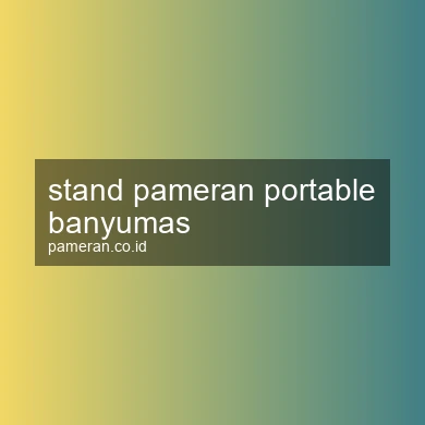 Stand Pameran Portable Banyumas