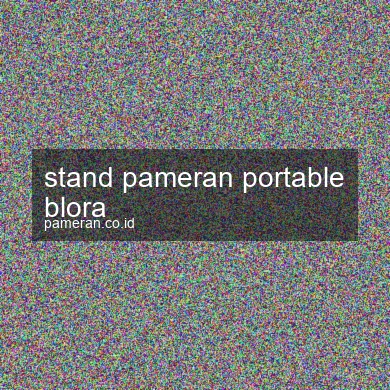 Stand Pameran Portable Blora