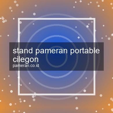 Stand Pameran Portable Cilegon