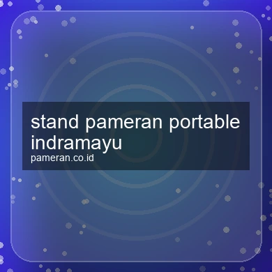 Stand Pameran Portable Indramayu
