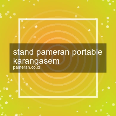 Stand Pameran Portable Karangasem