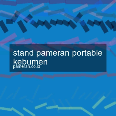 Stand Pameran Portable Kebumen