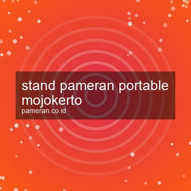 Stand Pameran Portable Mojokerto