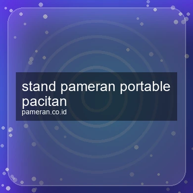 Stand Pameran Portable Pacitan