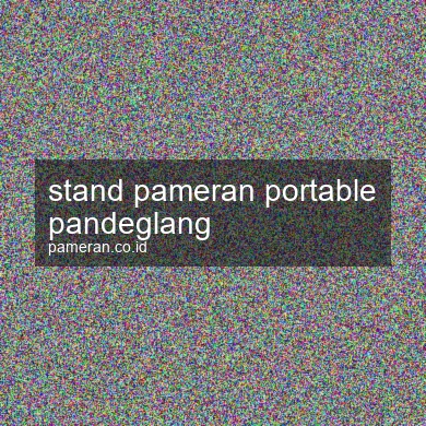 Stand Pameran Portable Pandeglang