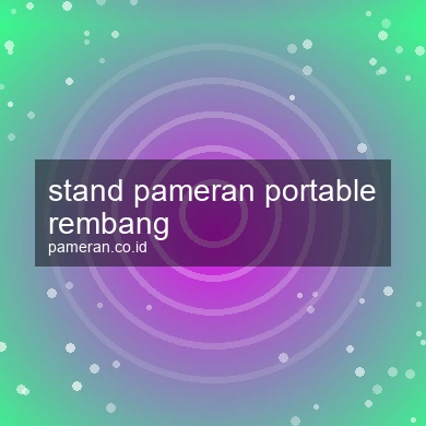 Stand Pameran Portable Rembang