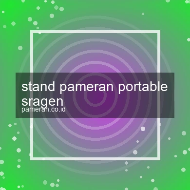Stand Pameran Portable Sragen