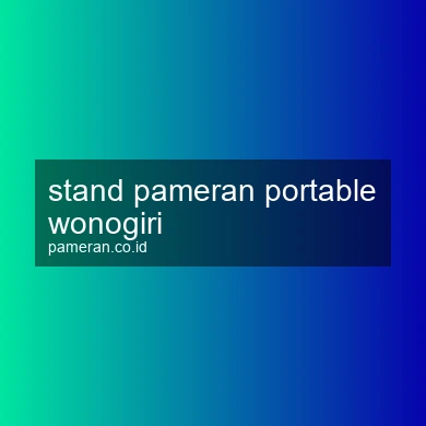 Stand Pameran Portable Wonogiri